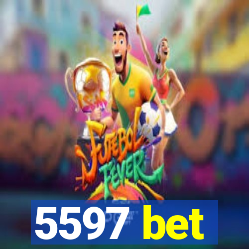 5597 bet